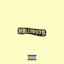 Hollywood (Explicit)