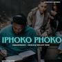 IPHOKOPHOKO (feat. Skolo & Veelowtone Vee) [Explicit]