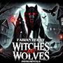 Witches and Wolves instrumentals (Explicit)
