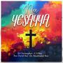 Na Yesayya (feat. C S Rao & Shyamala Rao)