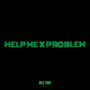 Help Me X Problem (Explicit)