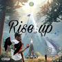 Rise Up (Explicit)