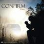 Confirm (feat. Oh Lord & Jubylant) [Remix]