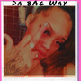 DA BAG WAY (Explicit)