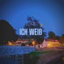 Ich weiß (Explicit)