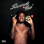 Sincerely Mad (Deluxe) [Explicit]