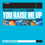 You Raise Me Up (Feat. Tasmin) [Dance Mixes]