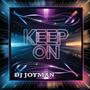 Keep On