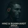 Hinz & Ruhmhardt Doch (feat. Hinz & Ruhmhardt) [Stylo B Melodic Remix]