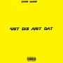 Anit dis Anit dat (Explicit)