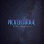 Never judge