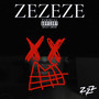 ZEZEZE !!! (Explicit)