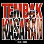 TEMBAK KASARAN