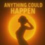 Anything Could Happen (House)