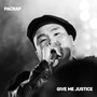 Give Me Justice (Explicit)