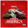 Fast Money (feat. JeffDaYungin) [Explicit]