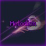 Melodien (Explicit)