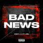 Bad News (Explicit)