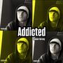 Addicted