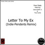 Letter to My Ex (Indie-Pendents Remix) [feat. Tony Kurtis & The Indie-Pendents]