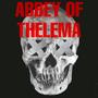 Abbey of Thelema (Explicit)