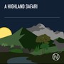 A Highland Safari