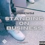 Standing On Business (Explicit)