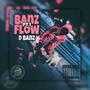 Banz Flow 1 (Explicit)