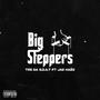 Big Steppers (feat. Jae haze & Prod knxntrrll) [Explicit]