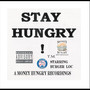 Stay Hungry ! (Explicit)