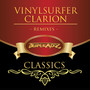 Clarion Remixes(Desperadoz Classics)