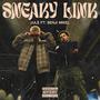 Sneaky Link (feat. Benji Mikel) [Explicit]