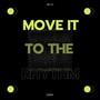 Move It To The Rhythm (Extended)