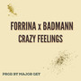 Crazy Feelings