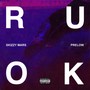 R U OK? (Explicit)