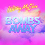 Bombs Away