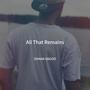 All That Remains