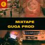 MIXTAPE GUGA PROD (Explicit)