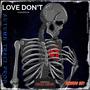 LOVE DONT (Explicit)