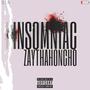 INSOMNIAC (Explicit)