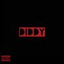 DIDDY (Explicit)