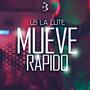 Mueve Rapido (Explicit)