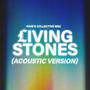 Living Stones (feat. Nu'u) [Acoustic Version]