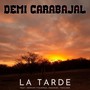 La Tarde (feat. Hernán Figueroa & Emanuel Toscano)