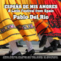 Espana de Mis Amores - A Latin Festival from Spain