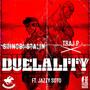 Duelality (feat. Jazzy Soto) [Explicit]