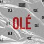 Olé (feat. SEOR, WONGZI, LASTRO BOY & SLOSH) [Explicit]