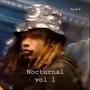 Nocturnal vol 1 (Explicit)