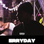 ERRYDAY (Explicit)