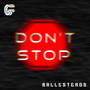 Don't Stop